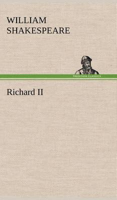 Richard II (Hardback)