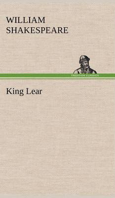 King Lear (Hardback)