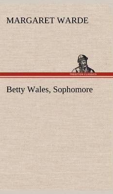 Betty Wales, Sophomore (Hardback)