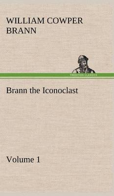 Brann the Iconoclast - Volume 01 (Hardback)
