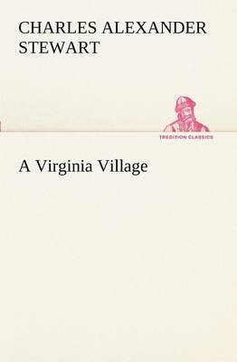 A Virginia Village (Paperback)