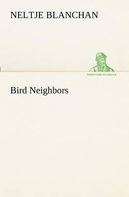 Bird Neighbors (Paperback)