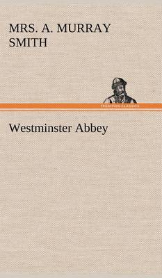 Westminster Abbey (Hardback)