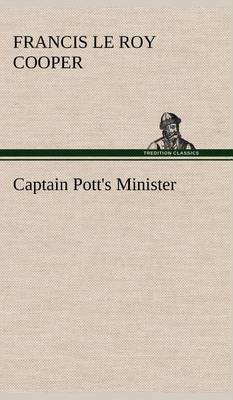 Captain Pott's Minister (Hardback)