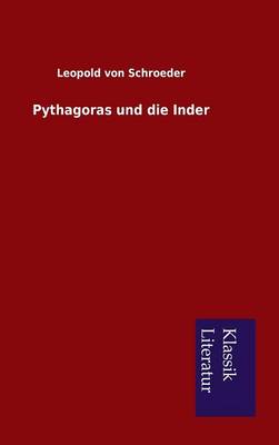 Pythagoras Und Die Inder (Hardback)