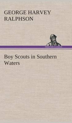 Boy Scouts in Southern Waters (Hardback)