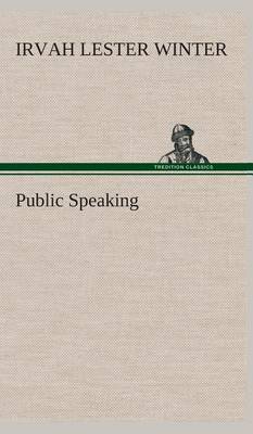Public Speaking (Hardback)