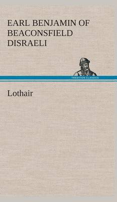 Lothair (Hardback)