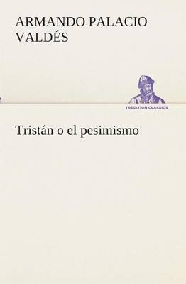 Trist n O El Pesimismo (Paperback)