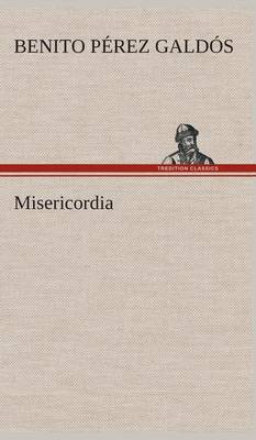 Misericordia (Hardback)