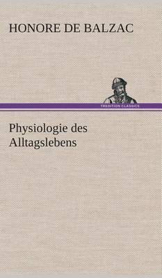 Physiologie Des Alltagslebens (Hardback)