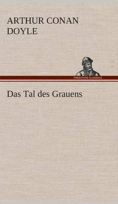 Das Tal Des Grauens (Hardback)