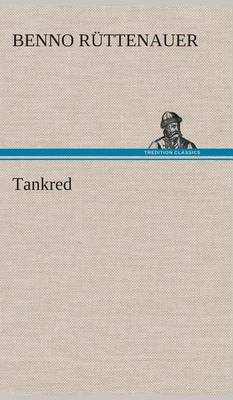 Tankred (Hardback)