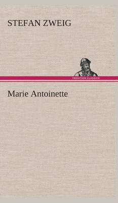 Marie Antoinette (Hardback)
