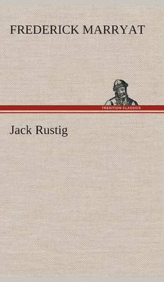 Jack Rustig (Hardback)