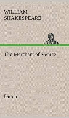 The Merchant of Venice. Dutch (Hardback)