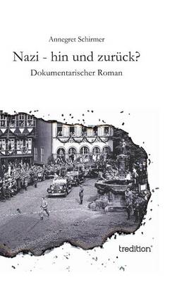Nazi - Hin Und Zur ck? (Hardback)