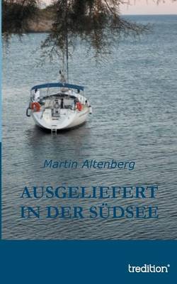 Ausgeliefert in der Sudsee (Paperback)