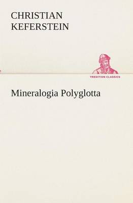 Mineralogia Polyglotta (Paperback)