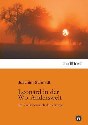 Leonard in Der Wo-Anderswelt (Paperback)
