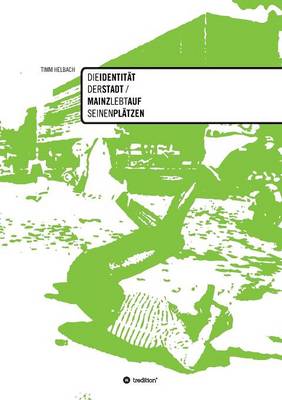 Die Identität der Stadt (Paperback)