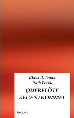 Querflote Regentrommel (Paperback)
