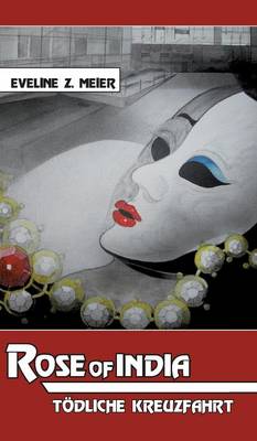 Rose of India (Hardback)