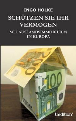 Schutzen Sie Ihr Vermogen (Paperback)