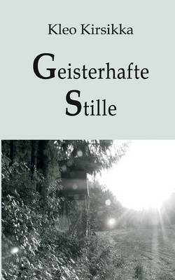 Geisterhafte Stille (Paperback)