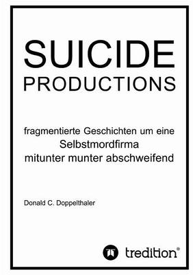 Suicide Productions (Paperback)