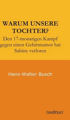 Warum Unsere Tochter? (Hardback)
