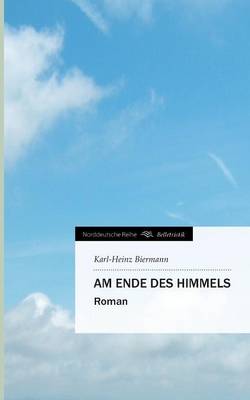 Am Ende Des Himmels (Paperback)