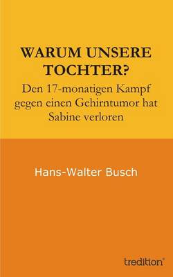 Warum Unsere Tochter? (Paperback)