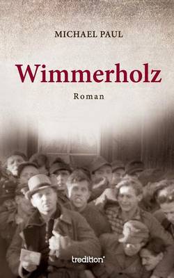 Wimmerholz (Paperback)