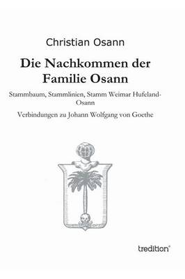 Die Nachkommen Der Familie Osann (Hardback)
