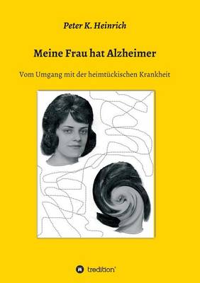 Meine Frau Hat Alzheimer (Paperback)