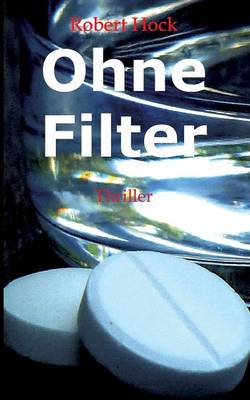 Ohne Filter (Paperback)