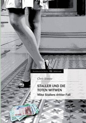 Staller Und Die Toten Witwen (Paperback)