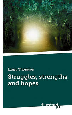 Struggles, Strengths and Hopes (Paperback)