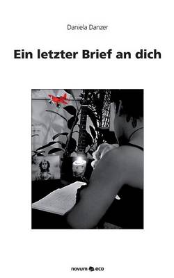 Ein Letzter Brief an Dich (Paperback)