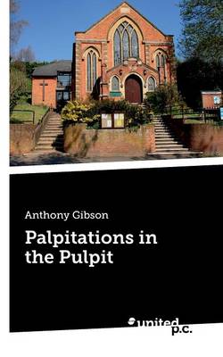 Palpitations in the Pulpit (Paperback)
