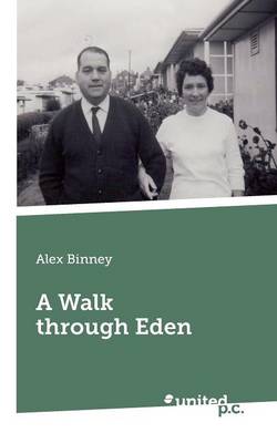 A Walk Through Eden (Paperback)