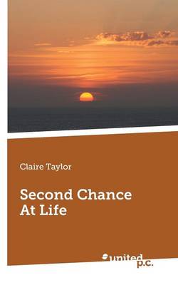 Second Chance at Life (Paperback)