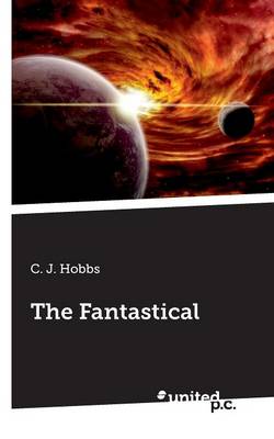 The Fantastical (Paperback)