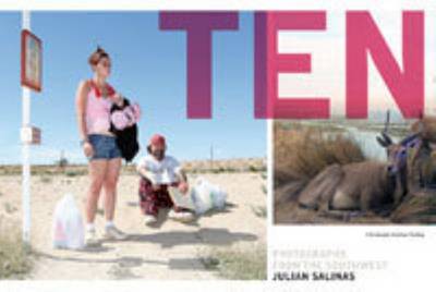 Julian Salinas - Ten. Photographs from the Southwest (Hardback)