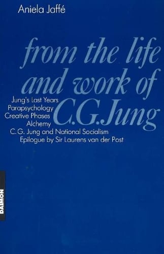 From the Life and Work of C.G. Jung (Paperback)