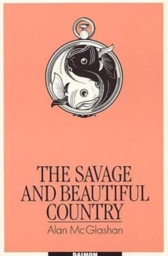Savage & Beautiful Country: The Secret Life of the Mind (Paperback)