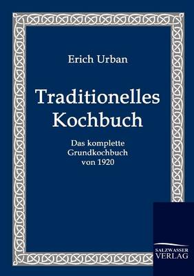 Traditionelles Kochbuch (Paperback)