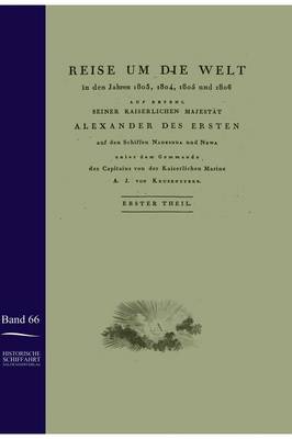 Reise Um Die Welt in Den Jahren 1803-1806 Auf Den Schiffen Nadeshda Und Newa (Hardback)
