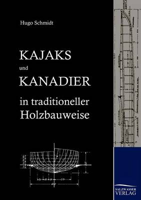 Kajaks Und Kanadier in Traditioneller Holzbauweise (Paperback)